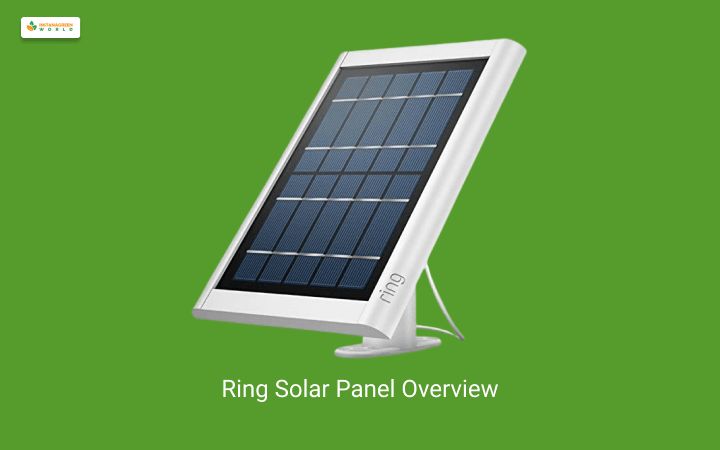 Ring Solar Panel Overview