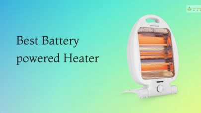 Best Battery Operated Heaters